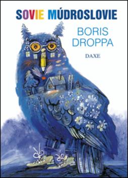 Kniha: Sovie múdroslovie - Boris Droppa; Svetozár Mydlo