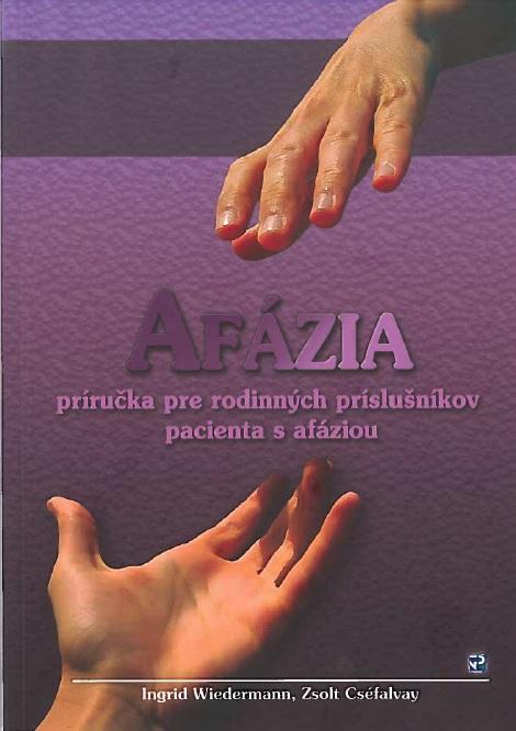 Kniha: Afázia - Ingrid Wiedermann