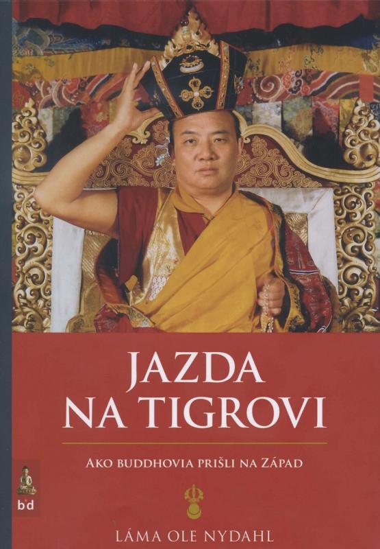 Kniha: Jazda na tigrovi - Láma Ole Nydahl