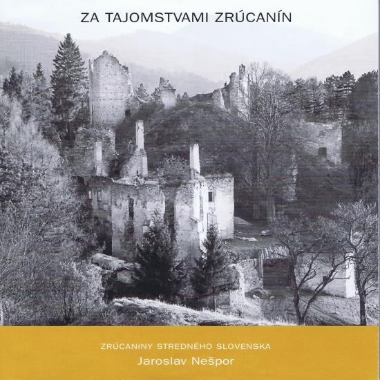 Kniha: Za tajomstvami zrúcanín II - Nešpor Jaroslav