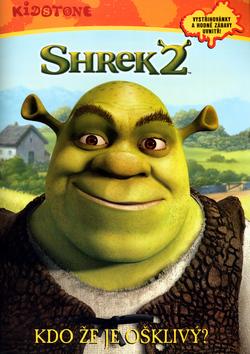 Kniha: Shrek 2 Kdo že je ošklivý? - Jenny Miglis; Linda Karl