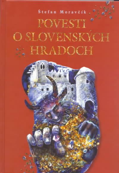 Kniha: Povesti o slovenských hradochautor neuvedený