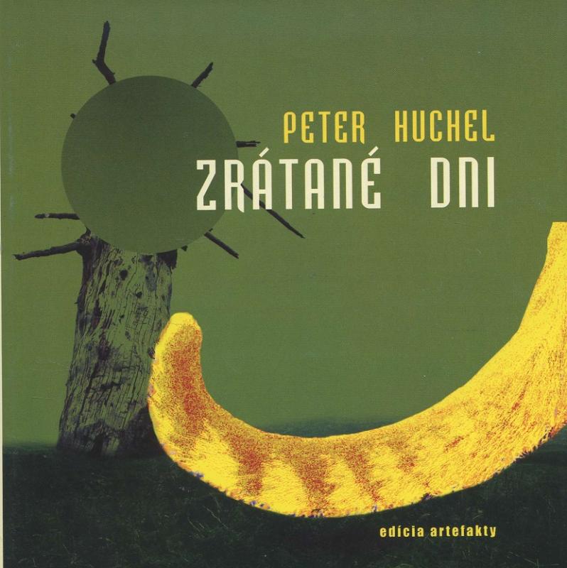 Kniha: Zrátané dni - Peter Huchel