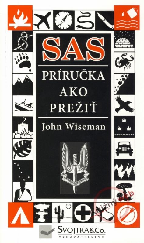 Kniha: SAS príručka ako prežiť - Wiseman John