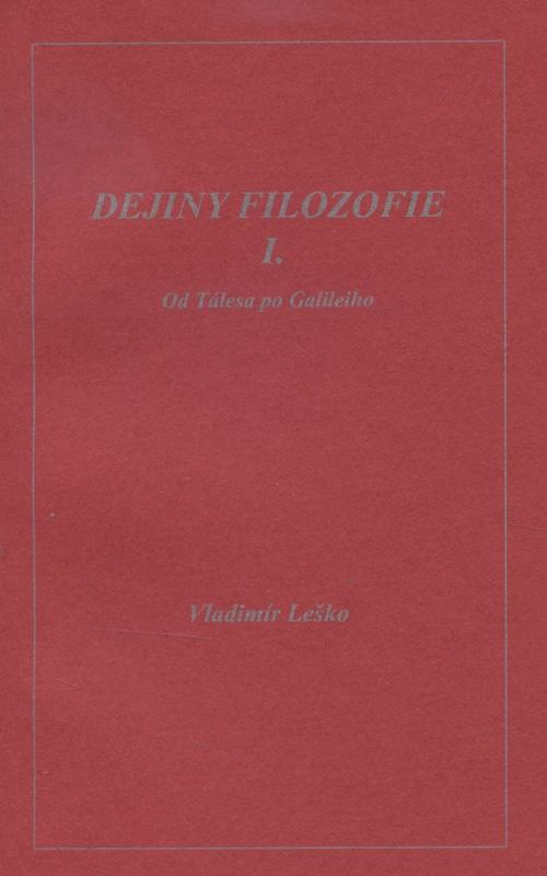 Kniha: Dejiny filozofie I. - Vladimír Leško