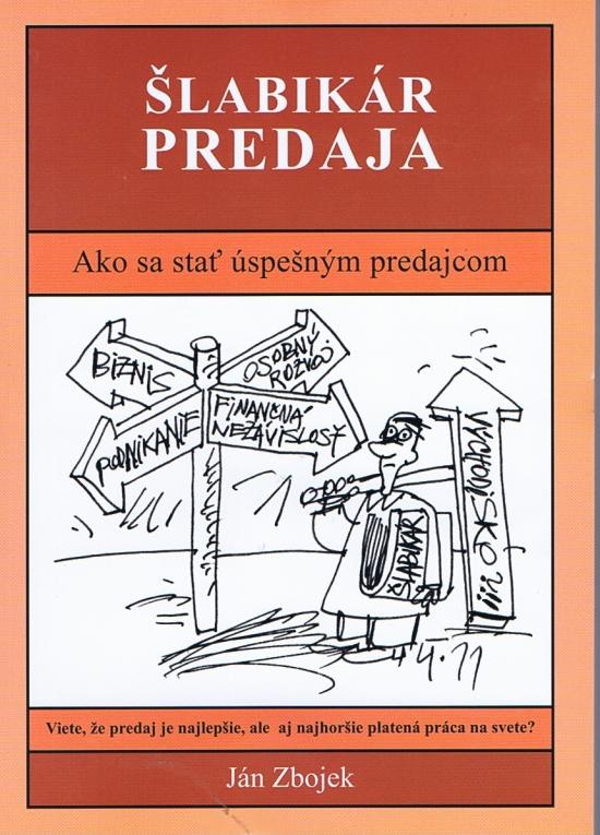 Kniha: Šlabikár predaja - Zbojek Ján