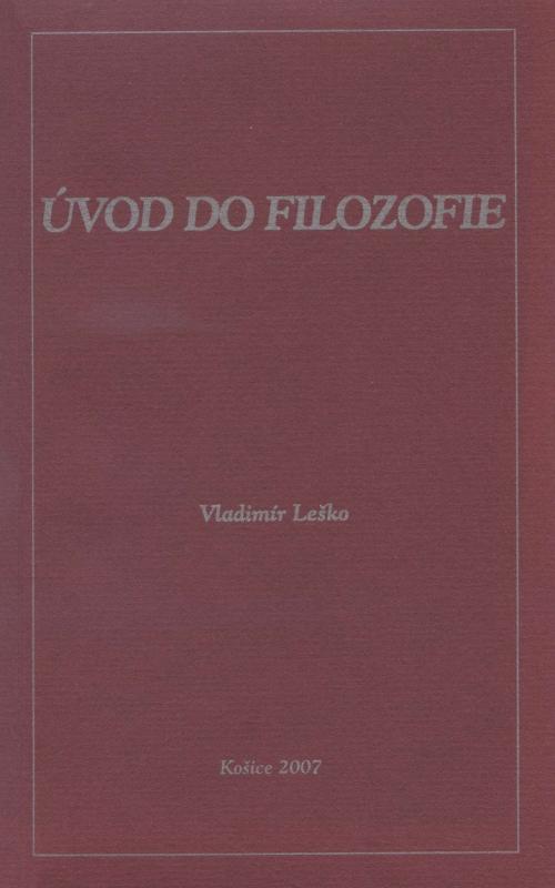 Kniha: Úvod do filozofie - Vladimír Leško
