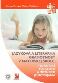 Jazyková a literárna gramotnosť v materskej škole