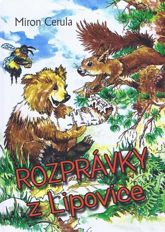 Kniha: Rozprávky z Lipovice - Cerula Miron