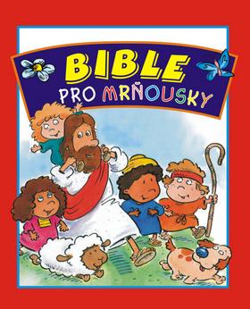 Kniha: Bible pro mrňousky - Mack Thomas; Joe Stites