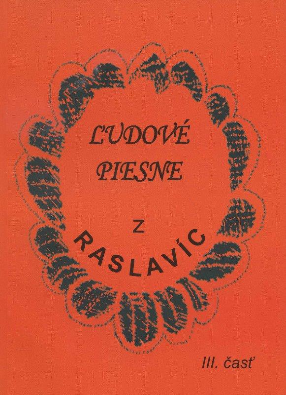 Kniha: Ľudové piesne z Raslavíc - Božena Fornadľová