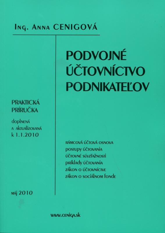 Kniha: Podvojné účtovníctvo podnikateľov - Anna Cenigová