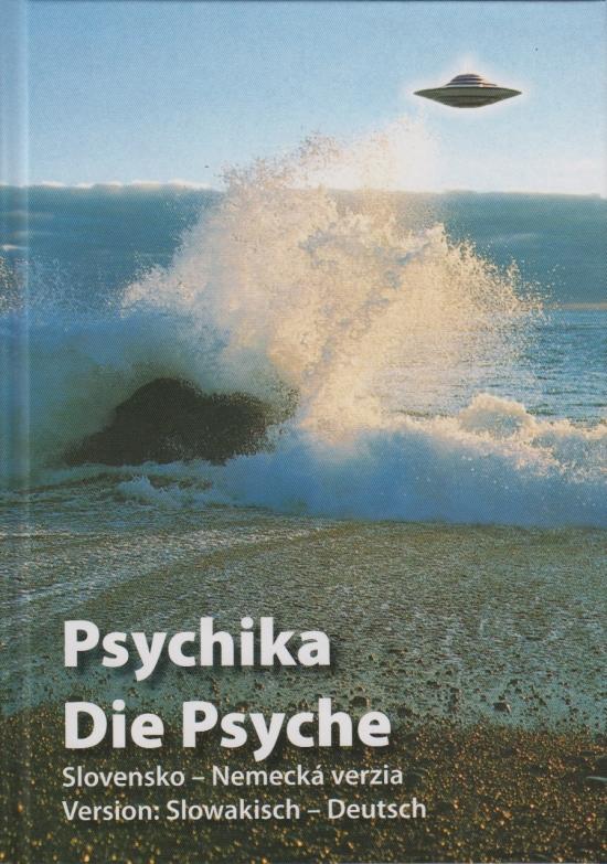 Kniha: Psychika - Die Psyche - Billy Eduard Albert Meier