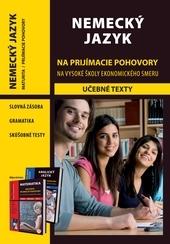 Kniha: NEMECKÝ JAZYK na prijímacie pohovory na VŠ ekonomického smeru - Judita Agnerová