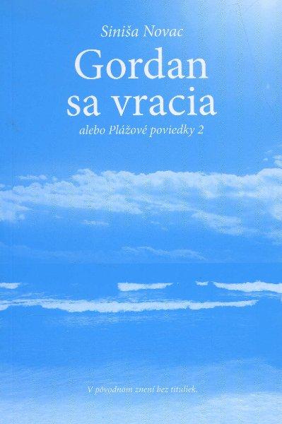 Kniha: Gordan sa vracia - Saniša Novac