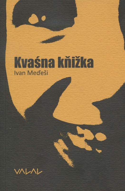Kniha: Kvašna kňižka - Ivan Meďeši