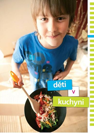 Kniha: Děti v kuchyni - Kramárová, Kramárová Helena, Zlatica