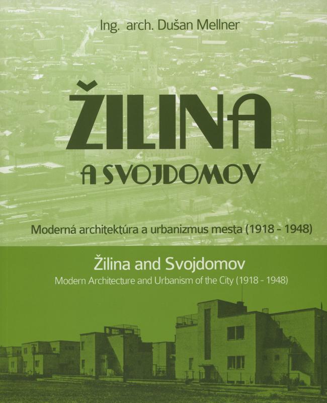 Kniha: Žilina a Svojdomov - Dušan Mellner