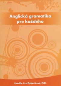 Anglická gramatika pre každého