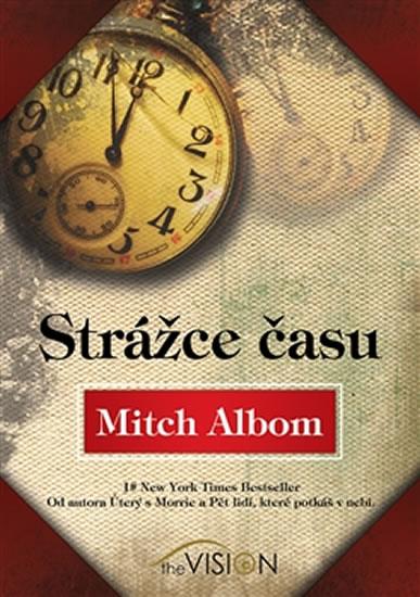 Kniha: Strážce času - Albom Mitch