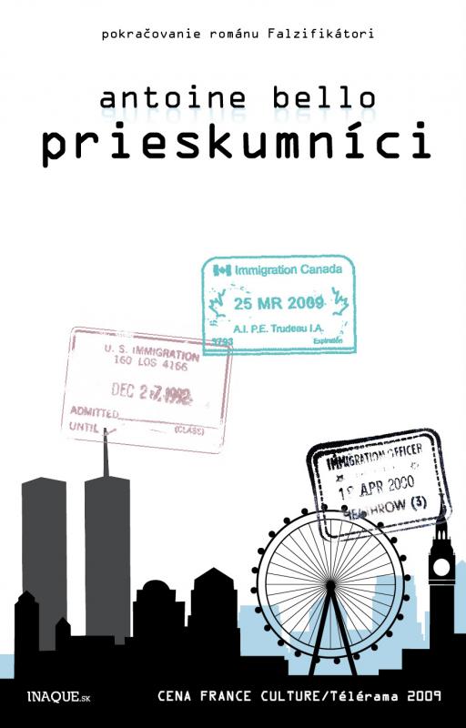 Kniha: Prieskumníci - Antoine Bello