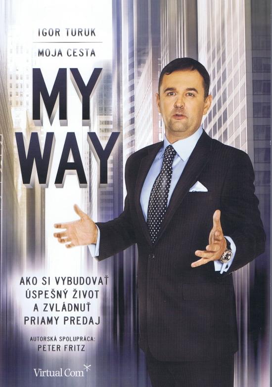 Kniha: My Way / Moja cesta - Turuk Ivan