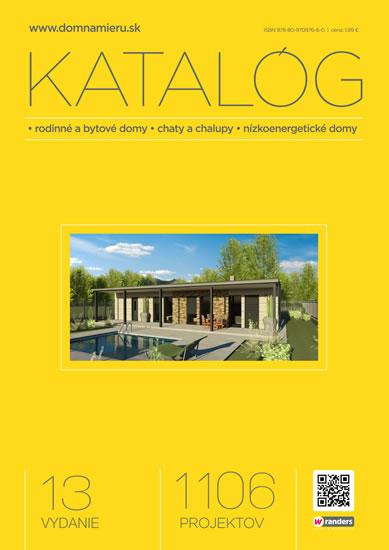 Kniha: Katalóg 2017 * rodinné a bytové domy * chaty a chalupy * nízkoenergetické domyautor neuvedený