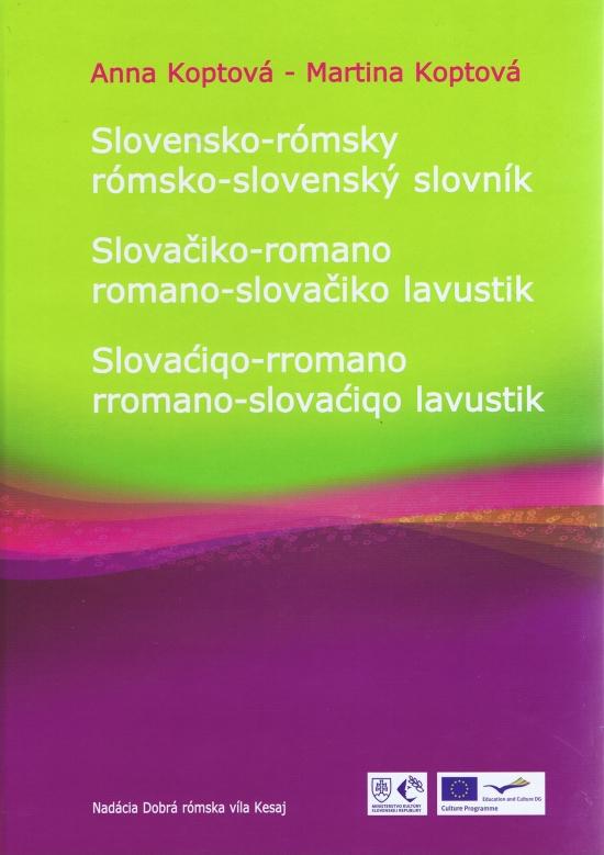 Kniha: Slovensko - rómsky, rómsko - slovenský slovník - Koptová, Martina Koptová Anna