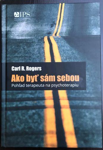 Kniha: Ako byť sám sebou - Carl R.Rogers