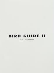 Kniha: Bird Guide II - Petra Feriancová