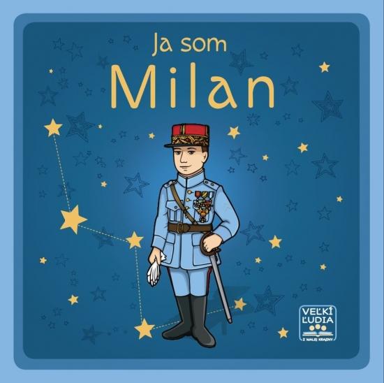 Kniha: Ja som Milan - Čemerička, Stanislava Čemeričková Róbert