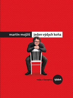 Kniha: Jeden výdych koňa - Martin Mojžiš