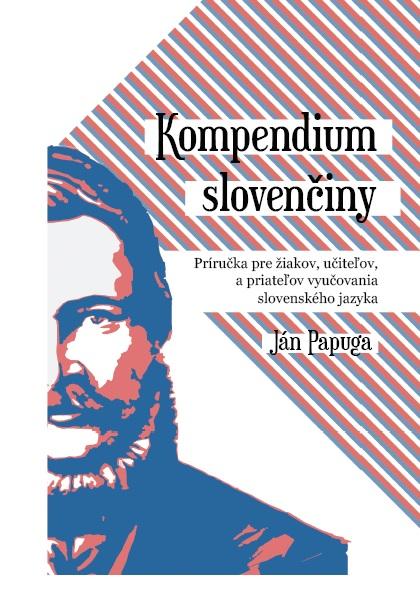 Kniha: Kompendium slovenčiny - Ján Papuga