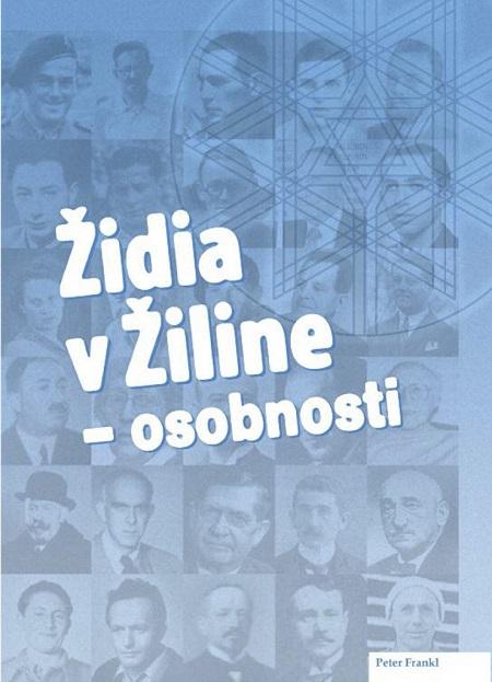 Kniha: Židia v Žiline - osobnosti - Peter Frankl