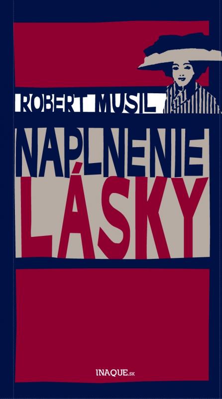 Kniha: Naplnenie lásky - Robert Musil