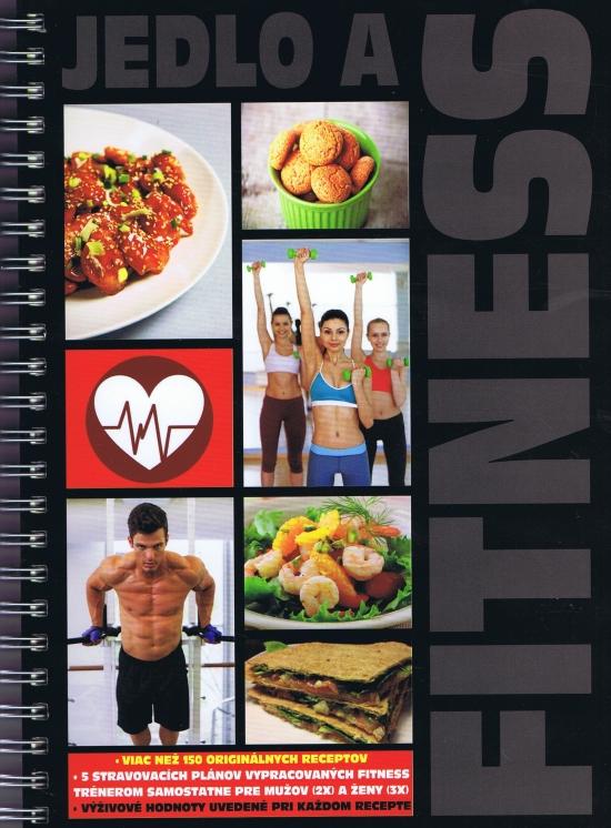 Kniha: Jedlo a fitness - Kováč Boris