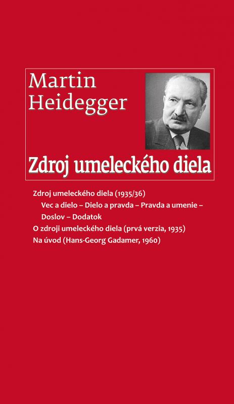 Kniha: Zdroj umeleckého diela - Martin Heidegger