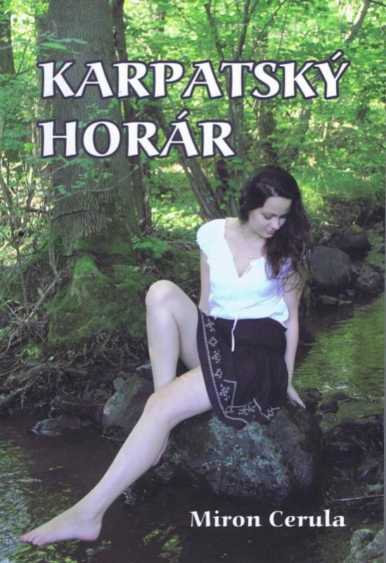 Kniha: Karpatský horár - Cerula Miron