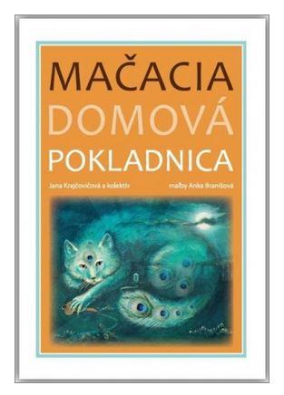Kniha: Mačacia domová pokladnica - Jana Krajčovičová