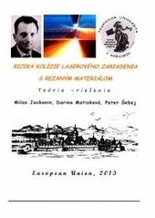 Riziká kolízie laserového zariadenia s rezaným materiálom