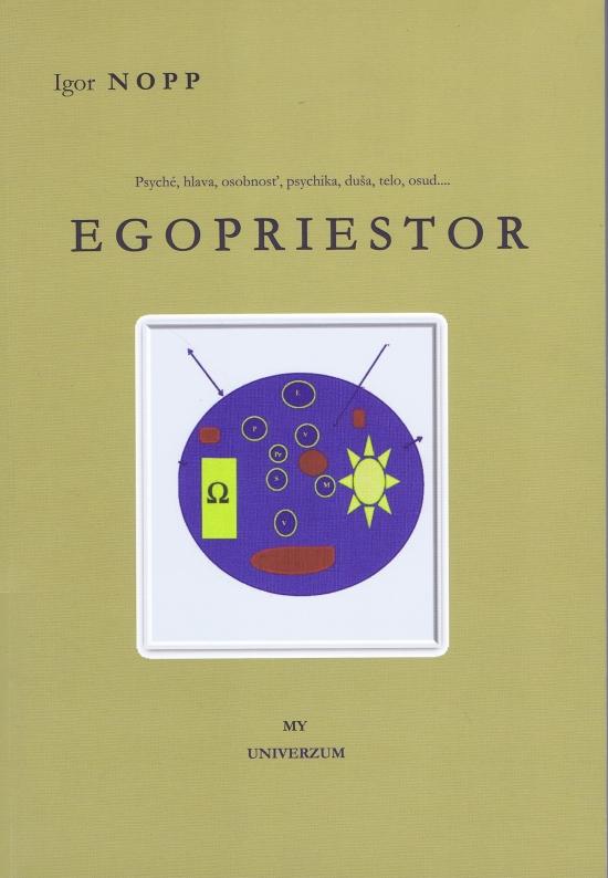 Kniha: Egopriestor - Nopp Igor