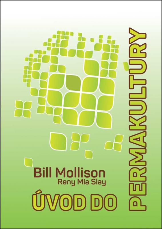 Kniha: Úvod do permakultúry - Bill Mollison