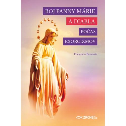 Kniha: Boj Panny Márie a diabla počas exorcizmov - Francesco Bamonte