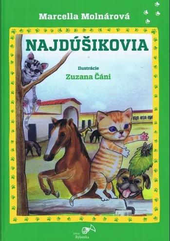 Kniha: Najdúšikovia - Marcella Molnárová