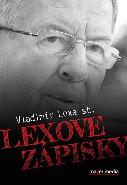 Kniha: Lexove zápisky - Vladimír Lexa st.