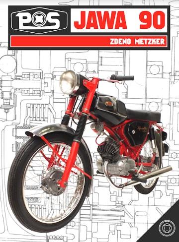 Kniha: Jawa 90 - Zdeno Metzker st.