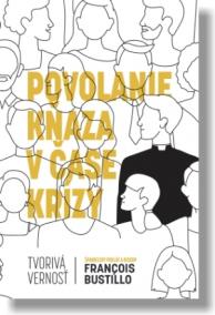 Povolanie kňaza v čase krízy