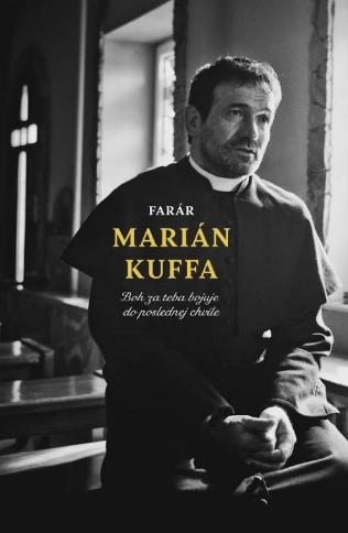 Kniha: Farár Marián Kuffa - Marián Kuffa