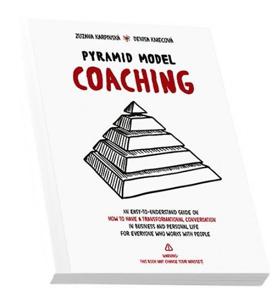 Kniha: Pyramid Model Coaching - Karpinská, Denisa Kmecová Zuzana