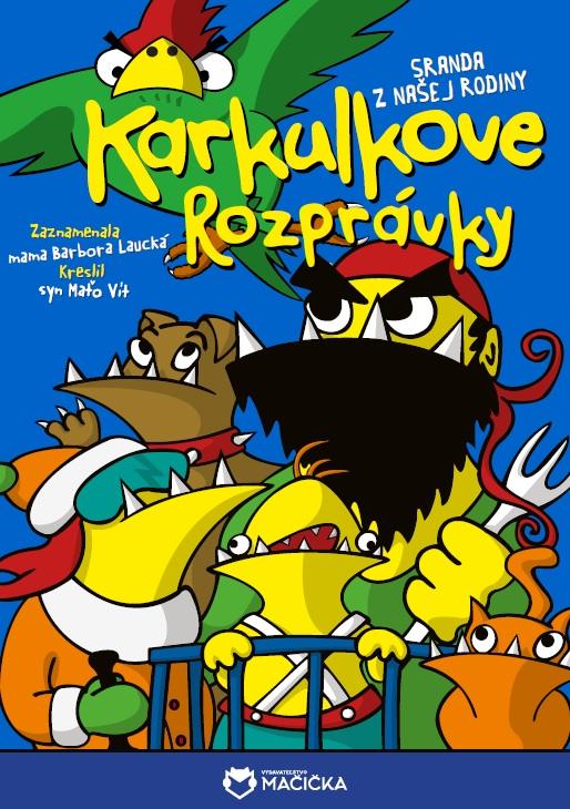 Kniha: Karkulkove rozprávky - Barbora Laucká